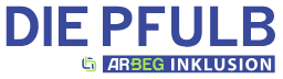 DIE PFULB – ARBEG Inklusion